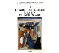 Le Goût Du Lecteur À La Fin Du Moyen Age