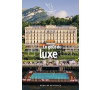 Le goût du luxe