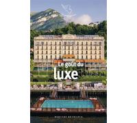 Le goût du luxe - Collectif - Mercure de france - Poche - Roman