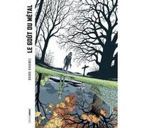 Le Goût du métal - histoire complète - version gris Bruno Duhamel (Auteur)