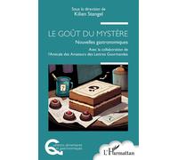 LE GOÛT DU MYSTÈRE: Nouvelles gastronomiques