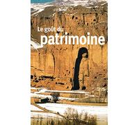 Le goût du patrimoine