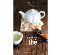 Le goût du thé - Collectif - Mercure de france - Poche - Essai