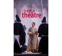 Le goût du théâtre