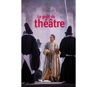 Le goût du théâtre - Collectif - Mercure de france - Poche - Roman
