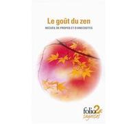 Le goût du zen Collectif (Auteur)