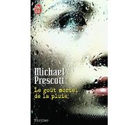 Le goût mortel de la pluie