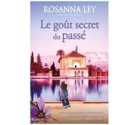 Le Goût Secret Du Passé