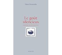 Le goût silencieux: La pratique zen de la nourriture
