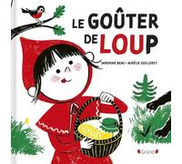 Le goûter de Loup - Album relié - À partir de 4 ans
