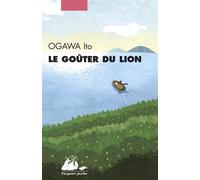 Le Goûter du lion - Ito Ogawa - Philippe Picquier - Poche - Roman