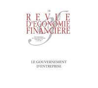 Le gouvernement d'entreprise: Nouveaux enjeux. N° 130 - 2e trimestre 2018
