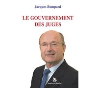 Le gouvernement des juges