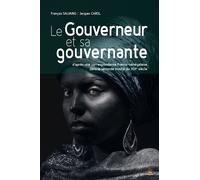 Le Gouverneur Et Sa Gouvernante - Jacques Carol - Le Pas D'oiseau - broché - Essai