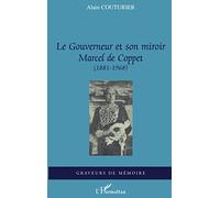 Le Gouverneur et son miroir – Marcel de Coppet (1881-1968) – L'Harmattan
