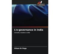 L'e-governance in India: Concetto, iniziative e sfide