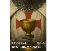 Le Graal des Rois Maudits
