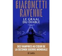 Le graal du diable : La Saga du Soleil Noir Eric Giacometti (Auteur), Jacques Ravenne (Auteur)