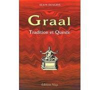 Le graal : tradition et queste