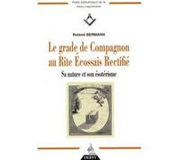 Le grade de Compagnon au Rite Ecossais Rectifié