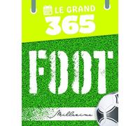 Le Grand 365 Foot