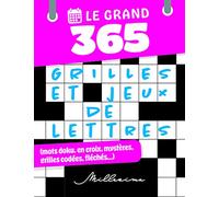 Le Grand 365 grilles et jeux de lettres
