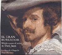 Le Grand Abuseur : Musique Pour Le Mythe De Don Juan