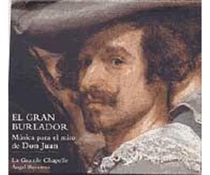 Le Grand Abuseur : Musique Pour Le Mythe De Don Juan