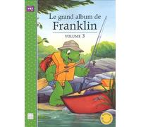 Le grand album de Franklin: Volume 3