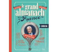 Le grand almanach de la France 2024 - Frédérick Gersal - Metive - cartonné - Almanach