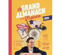 Le grand almanach de la France 2025
