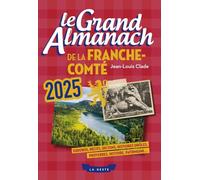 Le grand almanach de la Franche-Comté