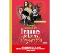 Le grand almanach des femmes de lettres remarquables