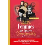 Le grand almanach des femmes de lettres remarquables