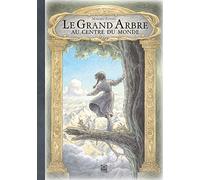 Makiko Futaki – Le Grand Arbre au centre du monde – Contes et légendes jeunesse – Cartonné