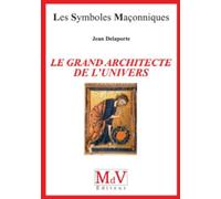 Le Grand Architecte De L'univers