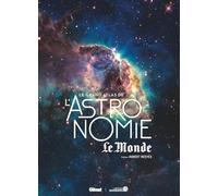 Le Grand Atlas de l'astronomie 8e ed
