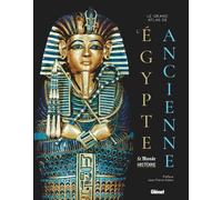 Le Grand Atlas De L'egypte Ancienne