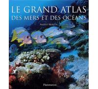 Le grand atlas des mers et des océans