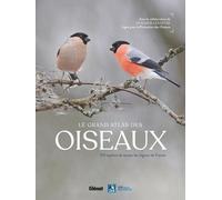 Le grand Atlas des oiseaux: 150 oiseaux des régions de France