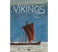 Le grand atlas des Vikings