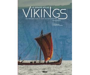 Le Grand Atlas des vikings - Stéphane Coviaux - Glénat - relié - Beau livre