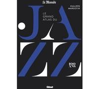 Le grand atlas du jazz