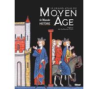 Le grand Atlas du Moyen Âge