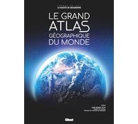 Le Grand Atlas Géographique Du Monde
