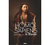 Le Grand Atlas Homo Sapiens 3e ed Telmo Pievani (Auteur), Valéry Zeitoun (Auteur), Yves Coppens (Préface)