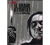 Le grand attentat