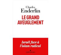 Le Grand Aveuglement (édition 2024)