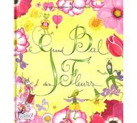 Le Grand Bal Des Fleurs