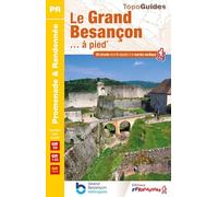 Le Grand Besançon... à pied